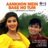 Aankhon Mein Base Ho Tum (Lofi Mix) - Single