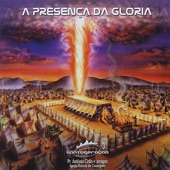 A Presença Da Glória artwork