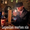 Legenden sterben nie