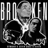 Broken (feat. Sevin, Sevin duce & Dymond) - Single album lyrics, reviews, download