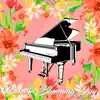 Piano in Blooming Day album lyrics, reviews, download