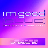 I'm Good (Blue) [Extended Remixes #2] - EP artwork