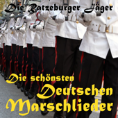 Die Schönsten Deutschen Marschlieder - Die Ratzeburger Jäger