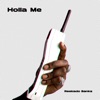 Holla Me - Single