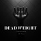 Dead Weight (Extended Mix) artwork