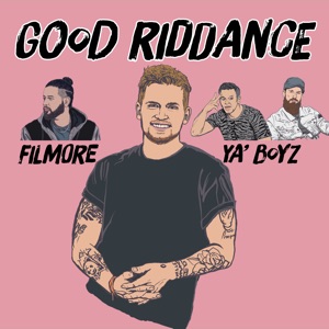 Levi Hummon, Filmore & YA'BOYZ - Good Riddance - Line Dance Choreographer