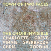 The Choir Invisible (with Charlotte Greve, Vinnie Sperrazza & Chris Tordini) - Membrane