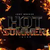 Hot Summer (Intro) - Single album lyrics, reviews, download