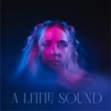 A Little Sound - EP