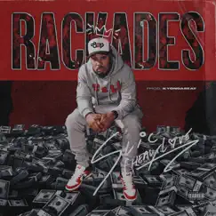 Rackades - Single by SLiC CheauxLove album reviews, ratings, credits