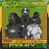 Right Now (Remixes) - Single album lyrics, reviews, download