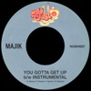 You Gotta Get Up - Single