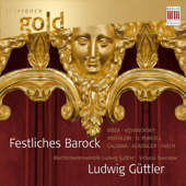 Ludwig Güttler (Festliches Barock) - Blechbläserensemble Ludwig Güttler & Virtuosi Saxoniae