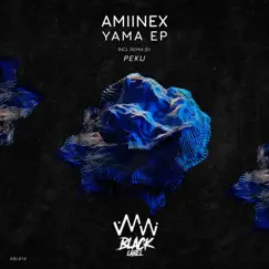 Yama EP by Amiinex album reviews, ratings, credits