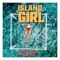 Island Girl (feat. DJ Dirty Fingerz) - Ragga Siai lyrics