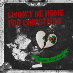 I Won't Be Home for Christmas - Single