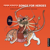 Songs for Heroes (1 Remastered Version) - From Scratch