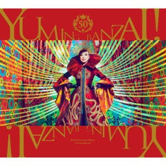 Yuming BANZAI! - Yumi Matsutoya 50th Anniversary Best Album