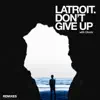 Don't Give Up (Ambient Mix) - Single album lyrics, reviews, download