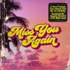 Miss You Again - Single