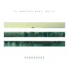 Overboard (feat. Najja) - Single album lyrics, reviews, download