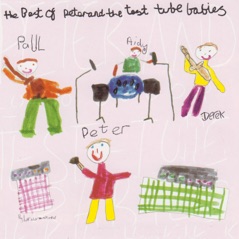 The Best Of Peter & The Test Tube Babies