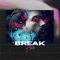 Break Free - DJ ENZO lyrics