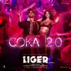 Coka 2.0 [From "Liger (Kannada)"] - Single album lyrics, reviews, download