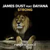 Stream & download Strong (feat. Dayana) - Single