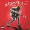 Greatest of All Slime album lyrics, reviews, download