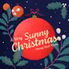 A Very Sunny Christmas - Single album lyrics, reviews, download