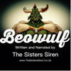 Beowulf (Unabridged) - The Sisters Siren