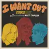 I Want Out - Single album lyrics, reviews, download
