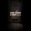 God Made A Way - Single