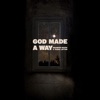 God Made A Way - Single, 2022