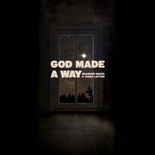 Art for God Made A Way by Brandon Heath & Tasha Layton