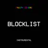 Blocklist (Instrumental) - Single album lyrics, reviews, download