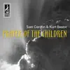 Prayer of the Children (For the Children in All War Zones) - Single album lyrics, reviews, download