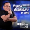 Pega o Guanabara e Vem - Single
