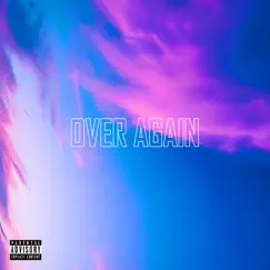 Over Again - Single by Henry K album reviews, ratings, credits