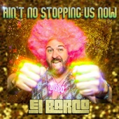 Ain't No Stopping Us Now (feat. Becky Grinham, John Mcgloughlin & Steve Taylor) [Extended] artwork