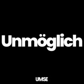 Unmöglich artwork