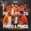 Pouco a Pouco - Single