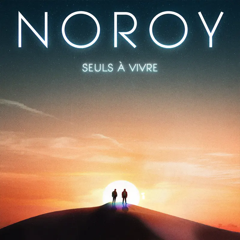 Noroy - Seuls à Vivre - EP (2022) [iTunes Plus AAC M4A]-新房子
