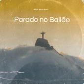 Parado no Bailão (Remix) artwork