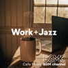 Work + Jazz