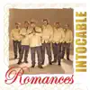 Romances: Intocable album lyrics, reviews, download