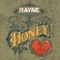 Honey! - Rayne Johnson lyrics