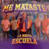 Stream & download Me Mataste - Single