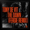 The Dawn (Fergie Remix) - Single